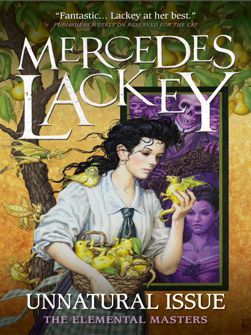 Title details for Unnatural Issue by Mercedes Lackey - Available